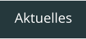 Aktuelles